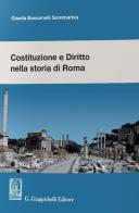 Costituzione e diritto nella storia di Roma di Gisella Bassanelli Sommariva edito da Giappichelli