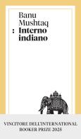 Interno indiano di Banu Mushtaq edito da Frassinelli