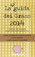 Guida dei Grass 2014 edito da Officine Gutenberg
