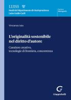 L'originalità sostenibile nel diritto d'autore di Vincenzo Iaia edito da Giappichelli