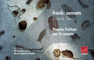 Frank: sonnets. Testo inglese a fronte di Diane Seuss edito da Ensemble