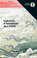 Alcyone di Gabriele D'Annunzio edito da Mondadori