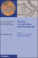 L' Italia e la politica internazionale 2006 edito da Il Mulino