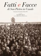 Fatti e facce di San Pietro in Casale. Cronache di comunità (1945-1995) edito da Minerva Edizioni (Bologna)