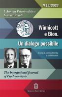 L' annata psicoanalitica internazionale. The international journal of psychoanalysis (2023) vol.13 edito da Giovanni Fioriti Editore