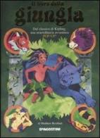 Il libro della giungla. Libro pop-up di Matthew Reinhart edito da De Agostini