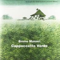 Cappuccetto Verde. Ediz. illustrata di Bruno Munari edito da Corraini
