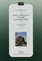 Storia diplomatica dal 1919 ai nostri giorni di J. Baptiste Duroselle edito da LED Edizioni Universitarie