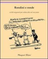 Rondini e ronde. Scritti migranti per volare alto sul razzismo edito da Compagnia delle Lettere