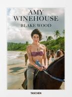 Amy Winehouse. Ediz. italiana, spagnola e portoghese di Nancy J. Sales, Blake Wood edito da Taschen