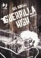 Guerrilla high vol.1-2 di Go Nagai edito da Edizioni BD