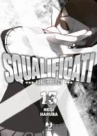 Squalificati. Ranger reject vol.13 di Negi Haruba edito da Edizioni BD
