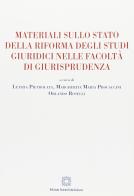 Materiali sullo stato della riforma degli studi giuridici nelle facoltà di giurisprudenza edito da Edizioni Scientifiche Italiane