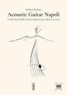 Acoustic Guitar Napoli. Ediz. multilingue di Stefano Barbati edito da Fingerpicking.net