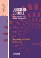 Dirigere scuole. Educazione e sostenibilità. Dirigere per innovare edito da Tecnodid