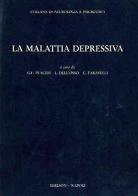 La malattia depressiva edito da Idelson-Gnocchi