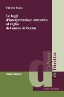 Le leggi di interpretazione autentica al vaglio del rasoio di Occam di Roberto Russo edito da Franco Angeli
