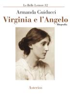 Virginia e l'angelo di Armanda Guiducci edito da Asterios