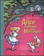 Alice nel paese delle meraviglie. Libro pop-up di Robert Sabuda edito da Mondadori