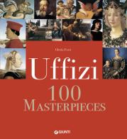 Uffizi. 100 masterpieces di Gloria Fossi edito da Giunti Editore