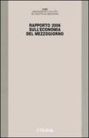 Rapporto Svimez 2006 sull'economia del Mezzogiorno edito da Il Mulino