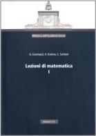 Lezioni di matematica I di Angela Dalena, Gennaro Giannuzzi, Claudio Santoni edito da Edizioni ETS