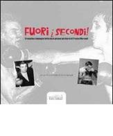 Fuori i secondi! Cronache e immagini della boxe pisana nel diario di Franco Morandi di Franco Morandi edito da Felici