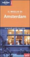Il meglio di Amsterdam di Terry Carter, Lara Dunston edito da EDT