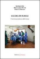 Ulcera di Buruli. L'assistenza a favore della ricerca di Paolo Carbonaro, M. Luisa Benini, Emiliano Boi edito da UNI Service