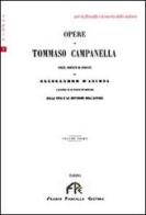 Opere di Tommaso Campanella vol.1 di Alessandro D'Ancona edito da FPE-Franco Pancallo Editore