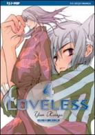 Loveless vol.4 di Yun Kouga edito da Edizioni BD