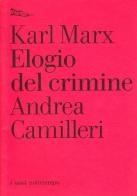 Elogio del crimine di Karl Marx edito da Nottetempo
