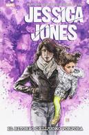 Jessica Jones vol.3 di Brian Michael Bendis, Michael Gaydos edito da Panini Comics