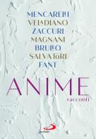 Anime edito da San Paolo Edizioni