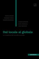 Dal locale al globale. Le musiche del mondo a scuola di Fulvia Caruso, Maurizio Corda, Gaianè Kevorkian edito da Tab edizioni