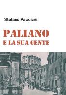 Paliano e la sua gente di Stefano Pacciani edito da Youcanprint