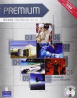 Premium. B2. Workbook. With key. Per le Scuole superiori. Con Multi-ROM di Richard Acklam, Araminta Crace, Rachael Roberts edito da Pearson Longman