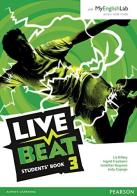 Live beat. Level 3. Per le Scuole superiori. Con espansione online vol.2 di Ingrid Freebairn, Jonathan Bygrave, Judy Copage edito da Pearson Longman