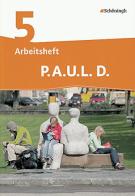 P.a.u.l. D. Arbeitsheft. Realschule: persönliches arbeits und lese. Per la 5ª classe elementare edito da Schoeningh Verlag