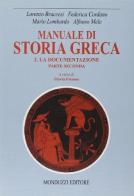 Manuale di storia greca. La documentazione vol.2.2 edito da Monduzzi