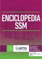 Enciclopedia dei Concorsi SSM con il commento di tutte le domande - Esami commentati SSM2017, SSM2018, SSM2019 e SSM2020 edito da AIMS