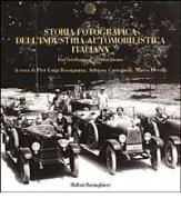 Storia fotografica dell'industria automobilistica italiana. Dal fordismo al postfordismo edito da Bollati Boringhieri