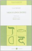Saggi linguistici vol.1 di Louis Hjelmslev edito da Unicopli