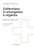 L' infermiere in emergenza e urgenza di Christophe Prudhomme edito da Monduzzi