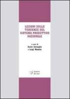 Lezioni sulle tendenze del sistema produttivo nazionale edito da Edizioni Dal Sud