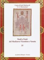 Studi e fonti del Medioevo vicentino e veneto edito da Accademia Olimpica
