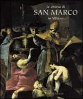 La chiesa di San Marco in Milano edito da Silvana