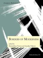 Borders of Modernism edito da Morlacchi