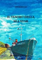Il tesoro della Sea Star di Osvaldo Cai edito da Buckfast