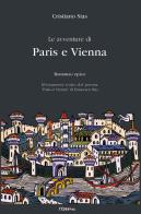 Le avventure di Paris e Vienna di Cristiano Sias edito da Youcanprint